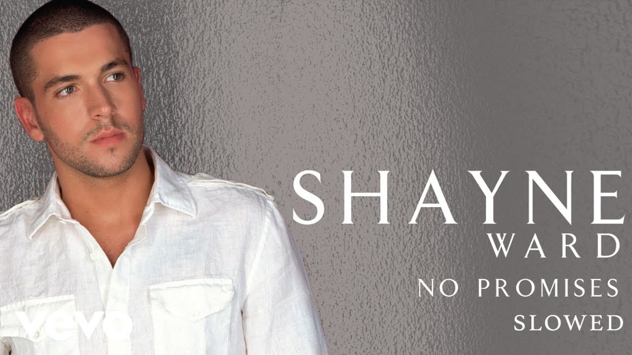 Shayne Ward - No Promises (Slowed Down- Official Audio)