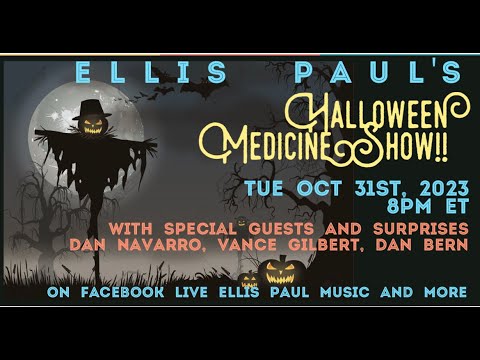 The Halloween Medicine Show 10-31-2023 With Dan Bern, Don Conoscenti, Vance Gilbert, and Dan Navarro