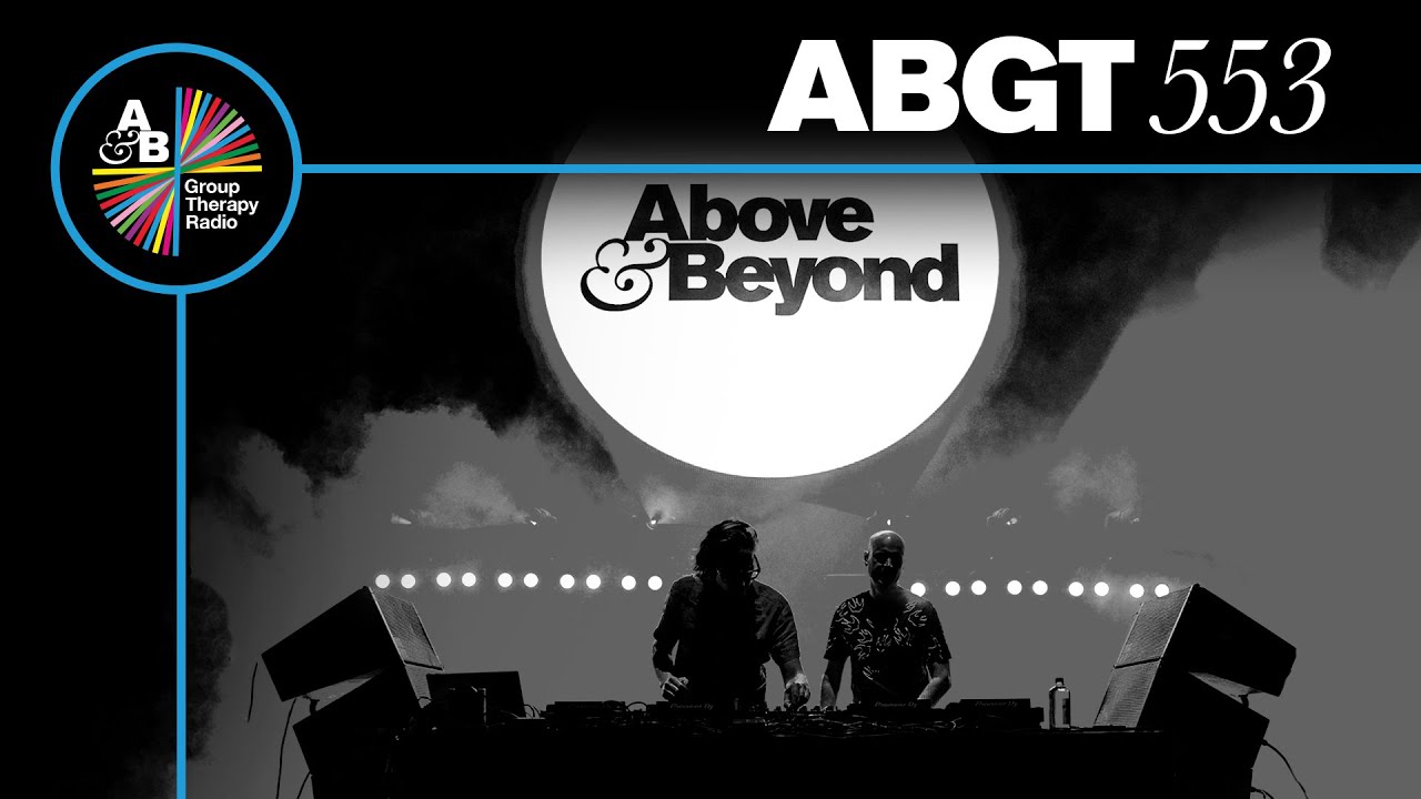 Group Therapy 553 with Above & Beyond and Alex Sonata & TheRio