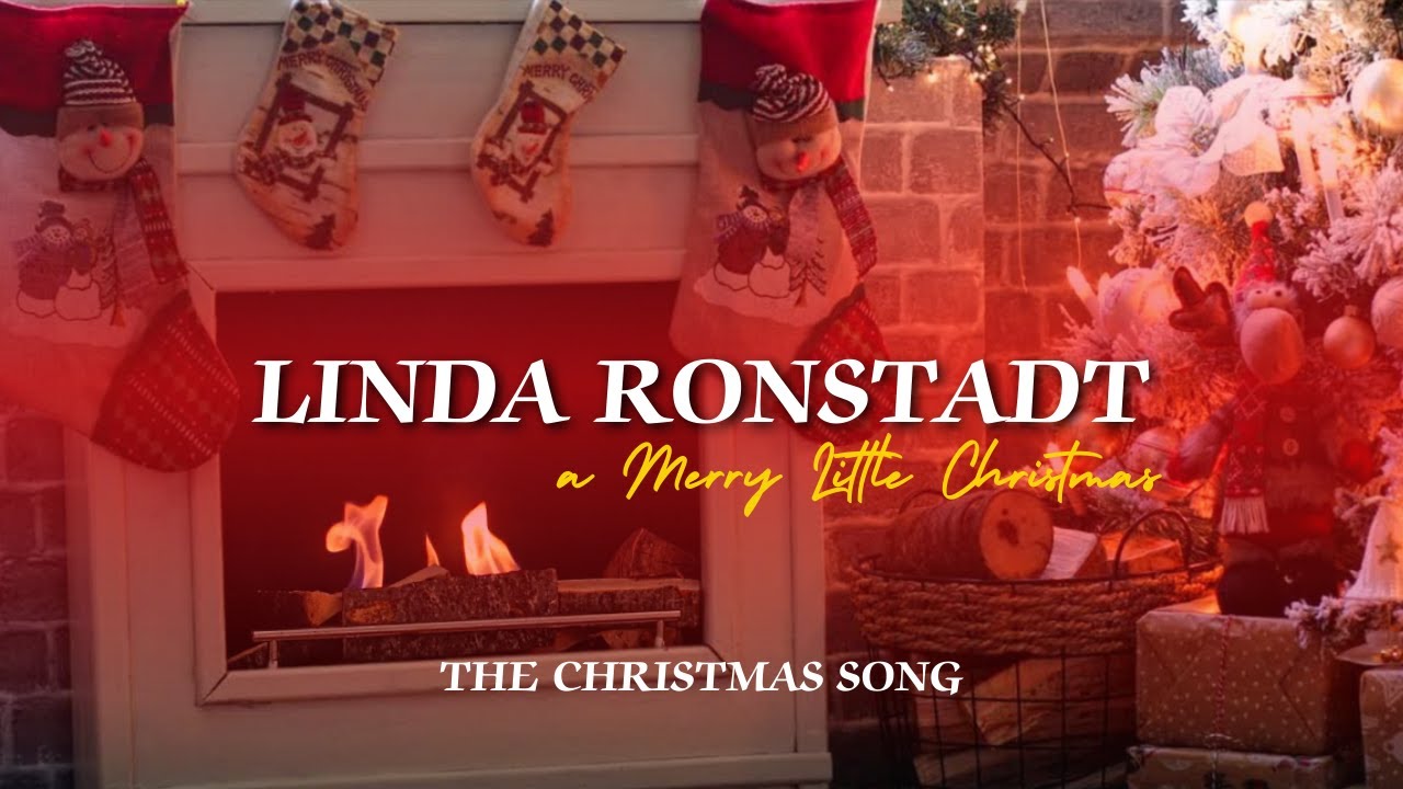 Linda Ronstadt – The Christmas Song (Classic Christmas Yule Log Visualizer)