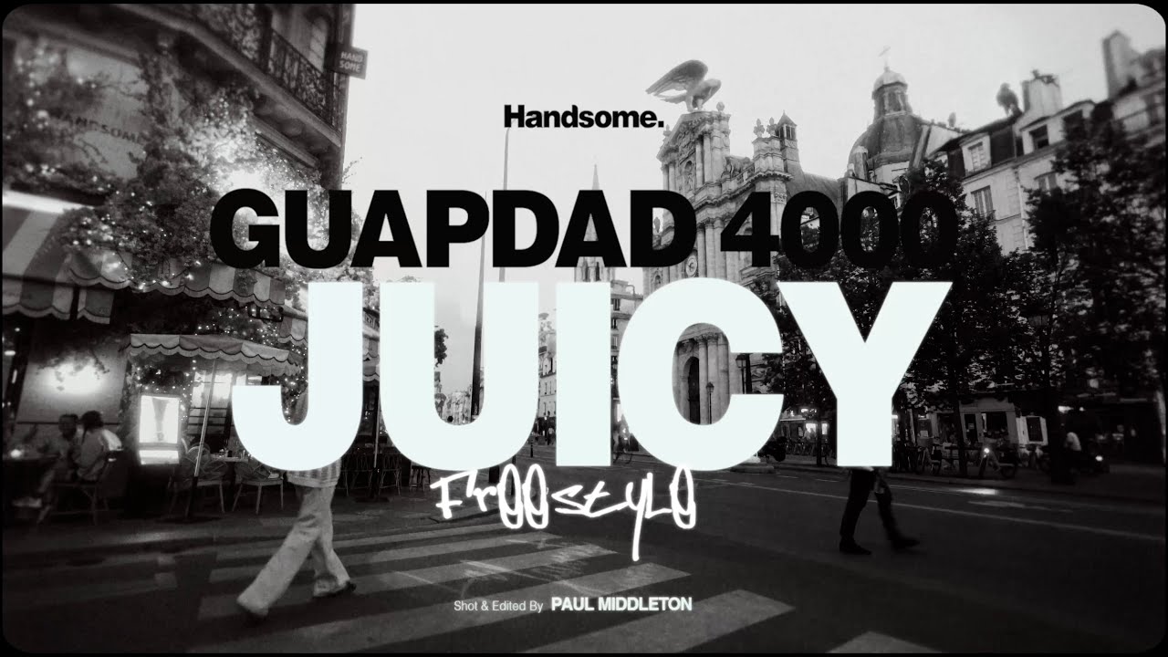 Guapdad 4000 - Juicy (Paris Freestyle)