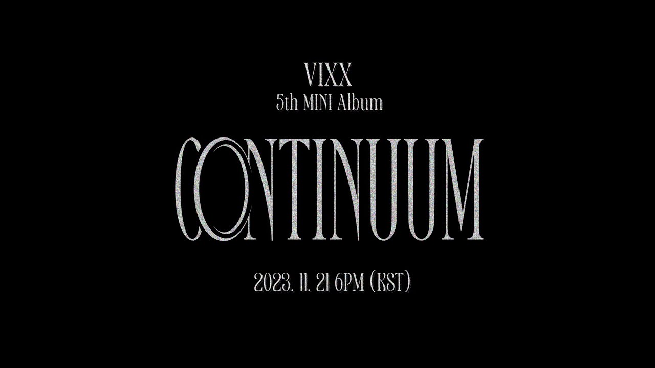 VIXX 5th MINI ALBUM 'CONTINUUM' COMEBACK SPOILER