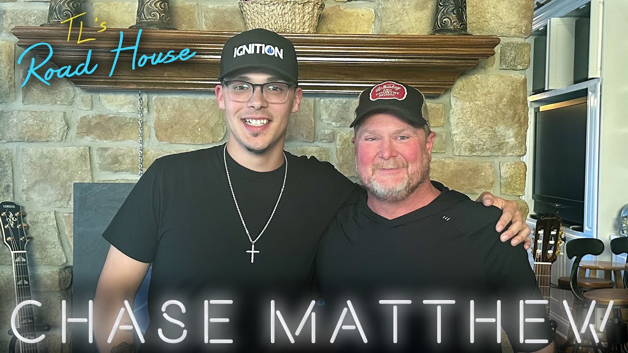 Tracy Lawrence - TL's Road House - Chase Matthew (Episode 39)