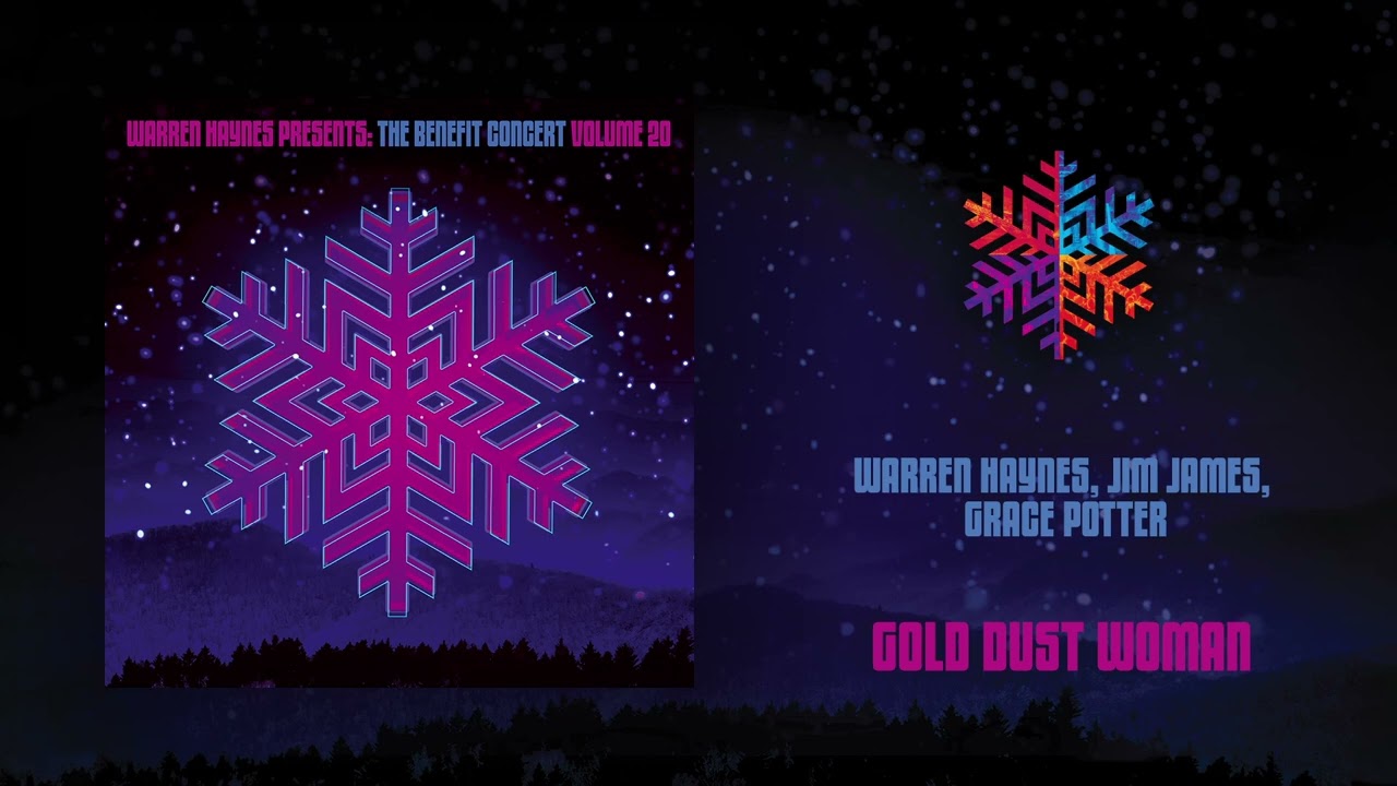 Warren Haynes, Jim James, Grace Potter - Gold Dust Woman (The Benefit Concert Volume 20)