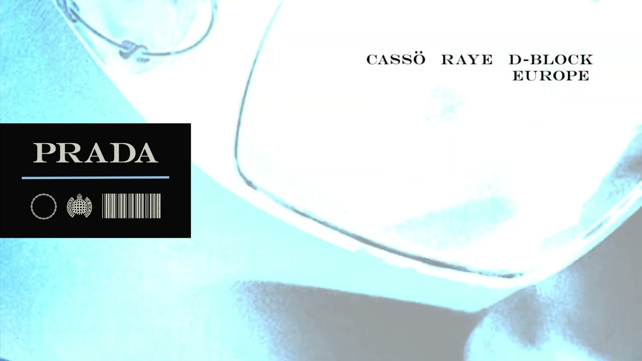 Cassö x RAYE x D-Block Europe - Prada (Oliver Heldens Remix)