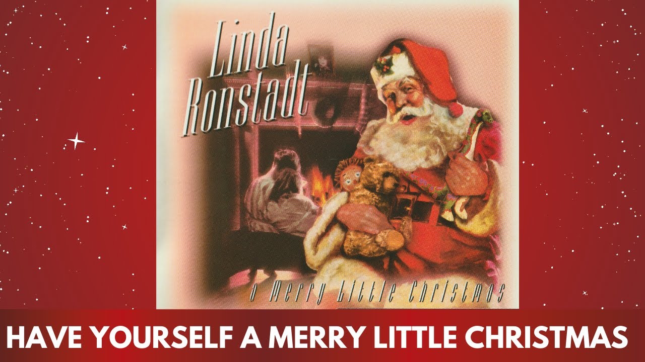 Linda Ronstadt – Have Yourself a Merry Little Christmas (Album Art Visualizer)