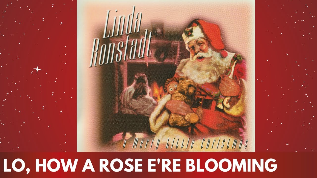 Linda Ronstadt – Lo, How a Rose E're Blooming (Album Art Visualizer)