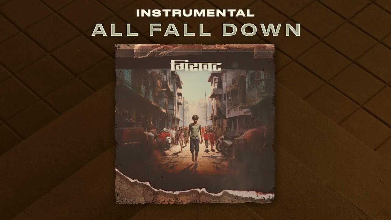 KSHMR, Yashraj, Raja Kumari, Riar Saab - All Fall Down [Official Instrumental Mix]