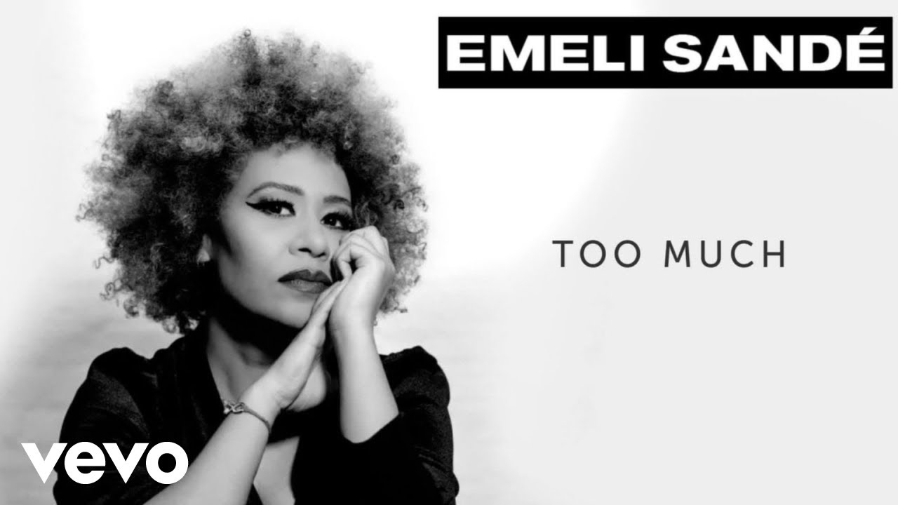 Emeli Sandé - Too Much (Official Visualiser)