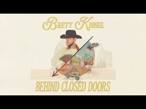 Brett Kissel - Behind Closed Doors (Official Lyric Video)