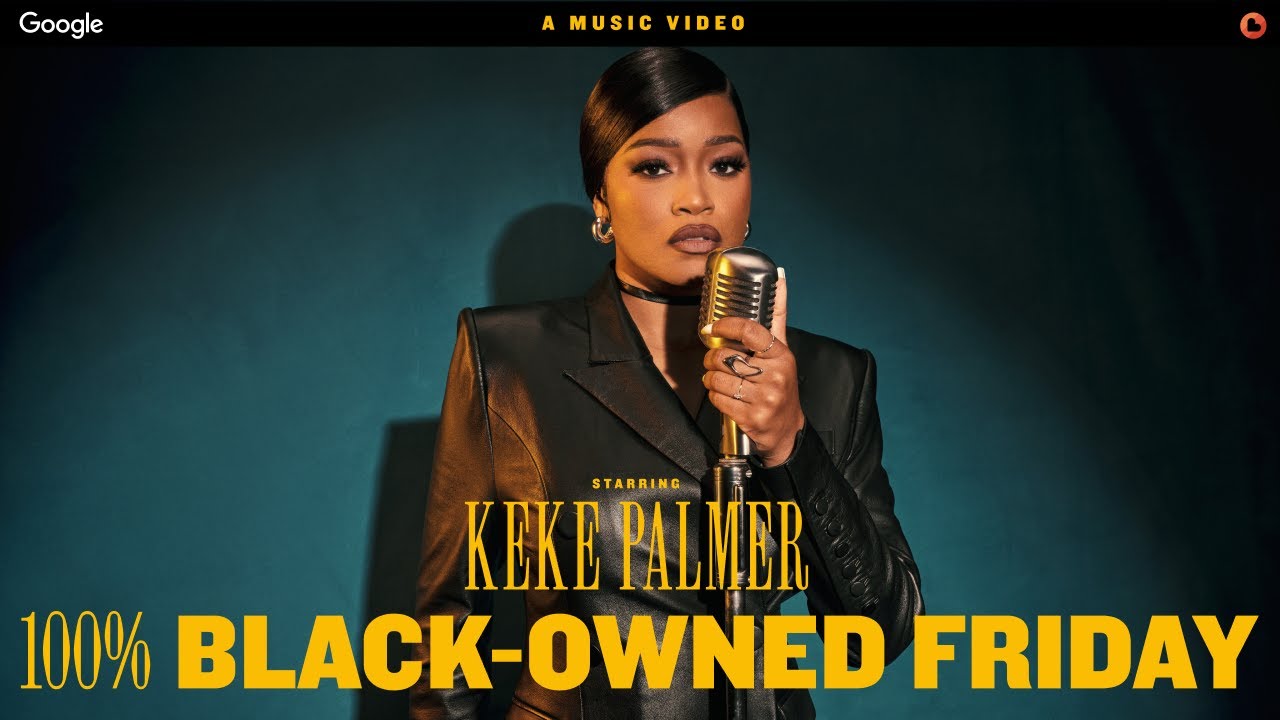 Black-Owned Friday (100% Supporting) – Keke Palmer feat. Crystal Waters