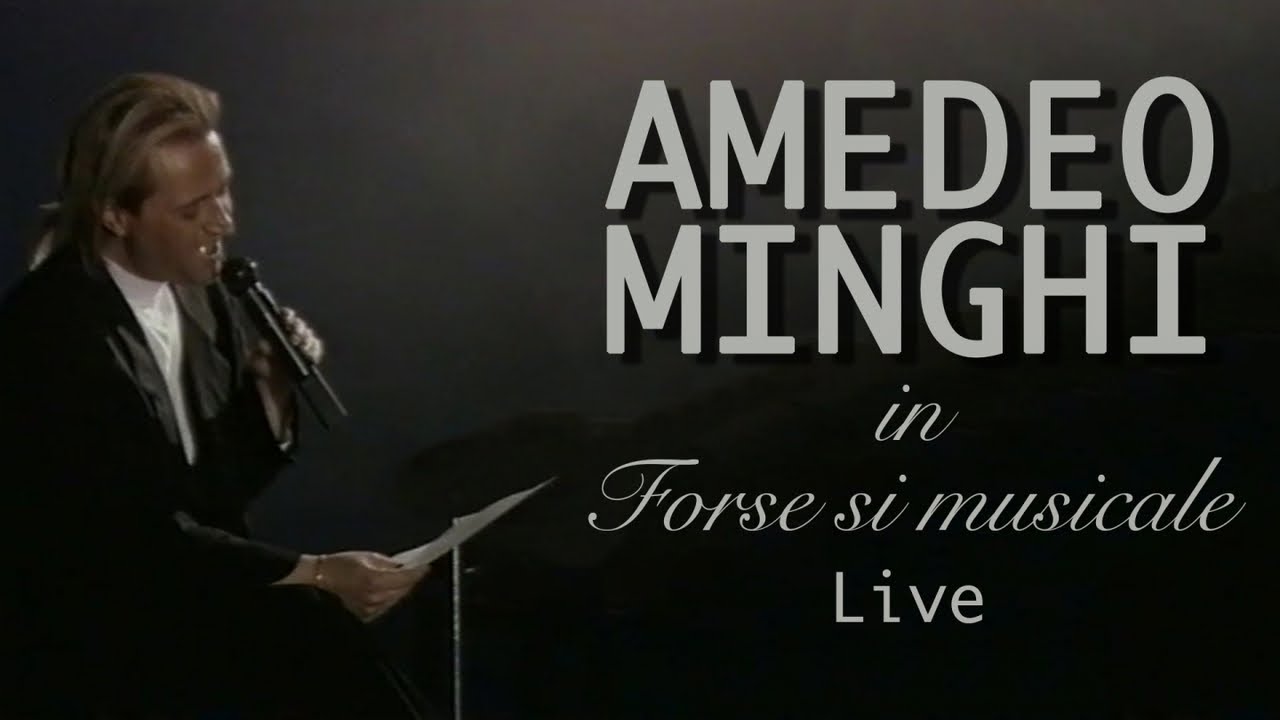 Amedeo Minghi - Forse Sì Musicale - Concerto completo