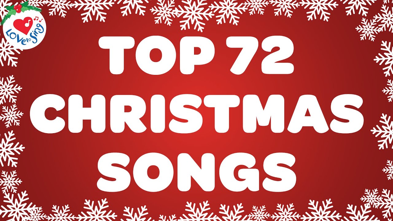Top 72 Christmas Songs with Lyrics 🎄 3+ Hours Christmas Songs 🎅 Merry Christmas 2024