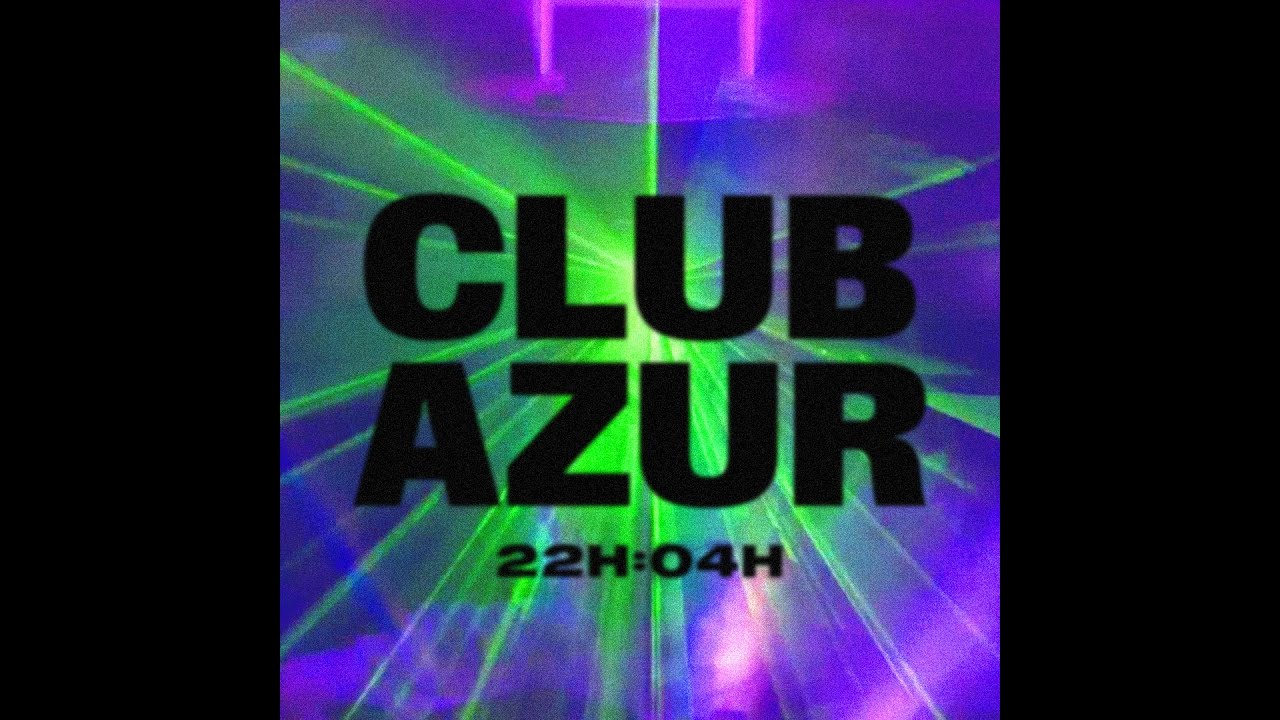 CLUB AZUR en LIVE avec BORIS WAY, JEROME NIEL, UPSILONE & MAXIME MALLET