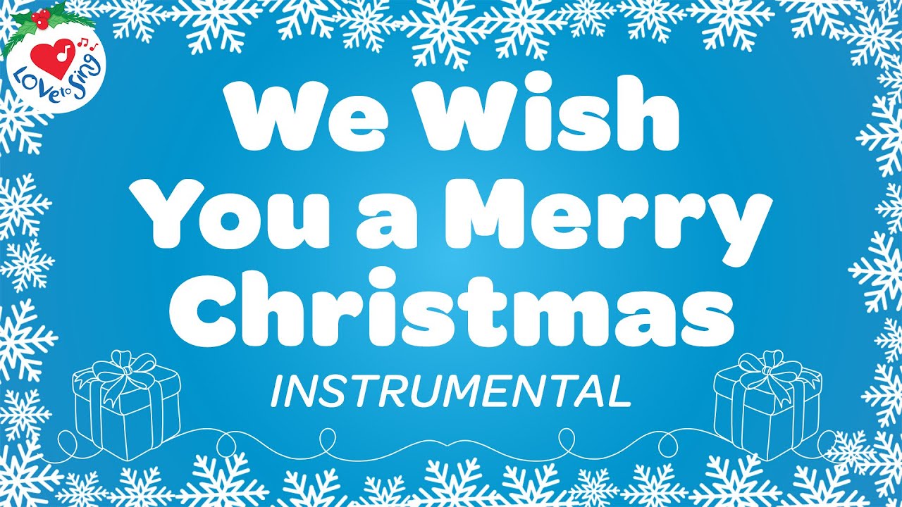 We Wish You A Merry Christmas Instrumental 🎄 Christmas Karaoke Song 🎤🔔