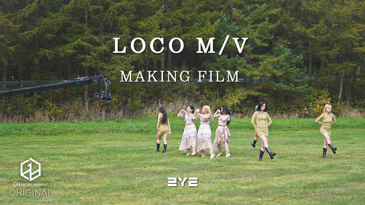 3YE(써드아이) | LOCO M/V MAKING FILM | MAKING