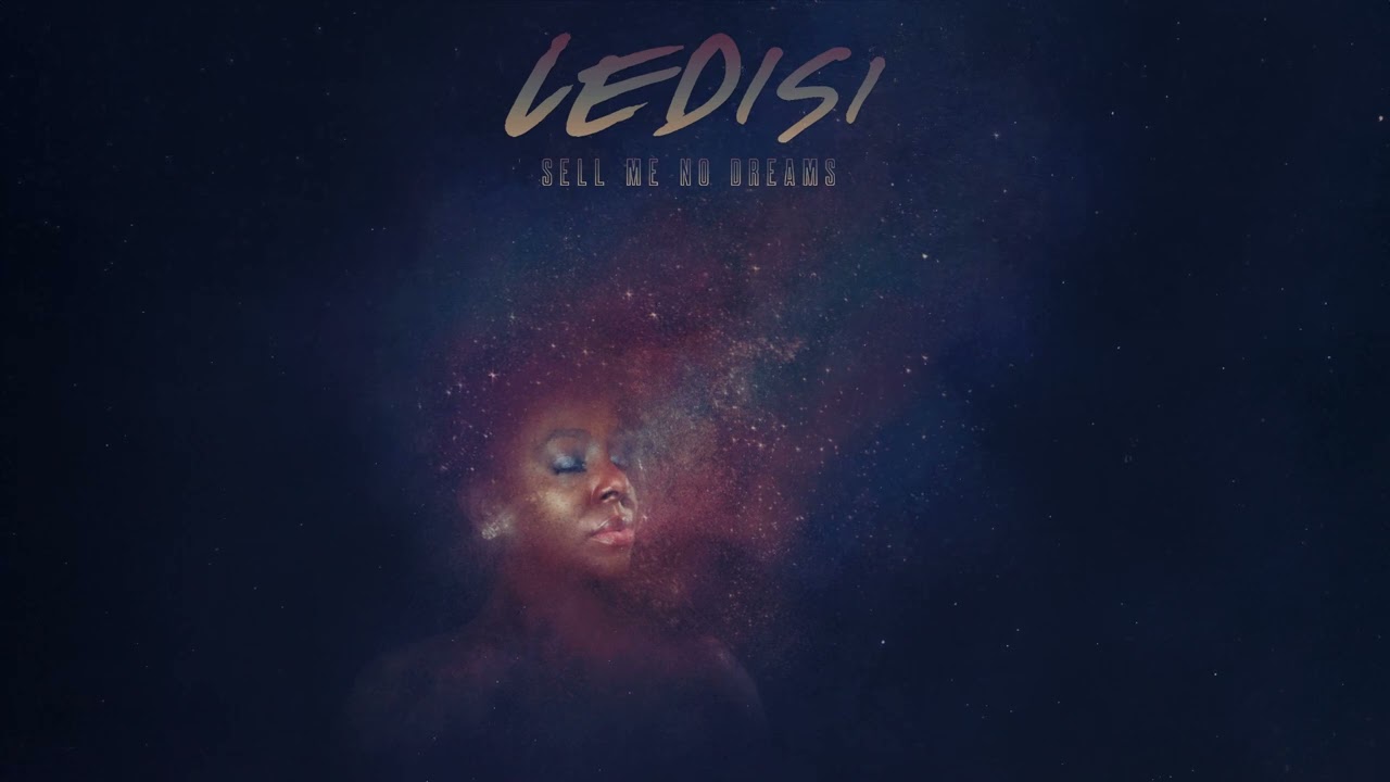 Ledisi - Sell Me No Dreams (Official Audio)
