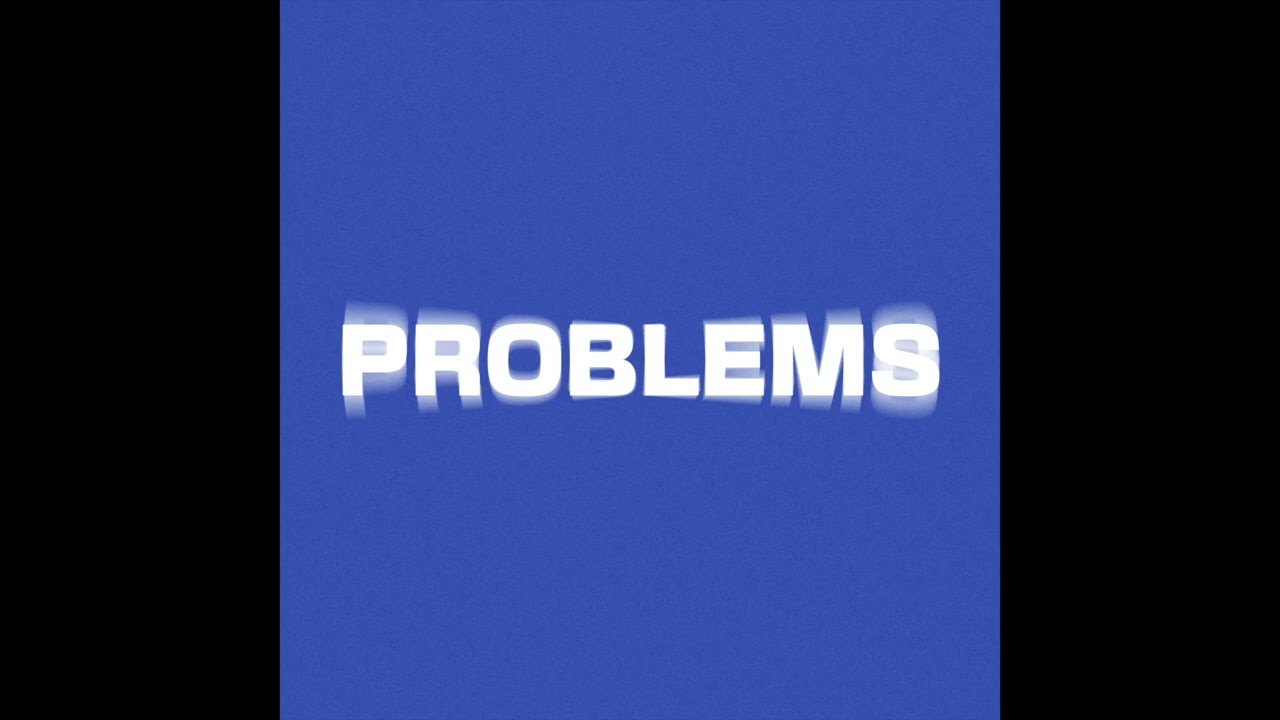 Chiddy Bang- Problems (Audio)