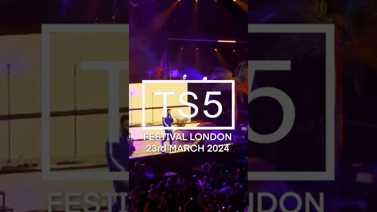 TS5 Festival London 2024 👀🔥