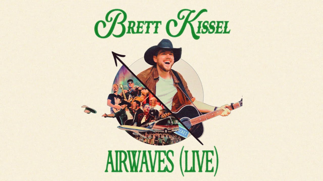 Brett Kissel - Airwaves (Live) (Official Lyric Video)