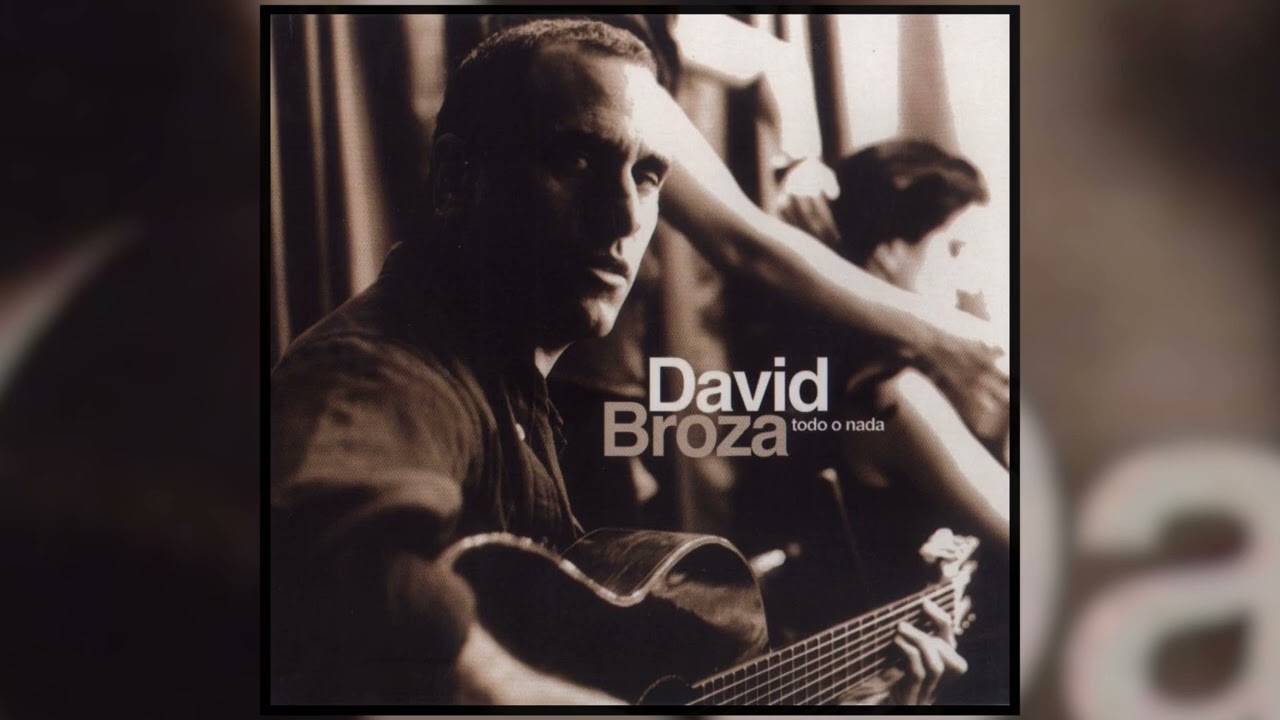 David Broza - Sera Esto El Fin