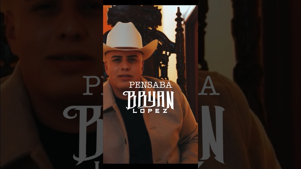 MV “PENSABA” de #BryanLopez YA DISPONIBLE! 💔🤠🪗 #aztecarecords #musica #norteñas