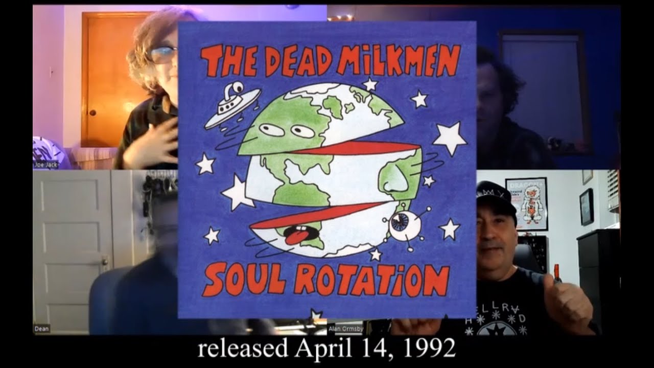 Big Questions with The Dead Milkmen: Making "Soul Rotation"