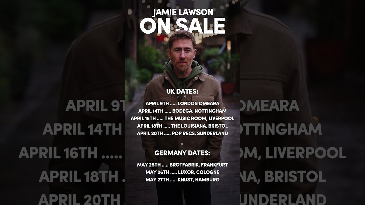 Jamie Lawson Tickets On Sale Now