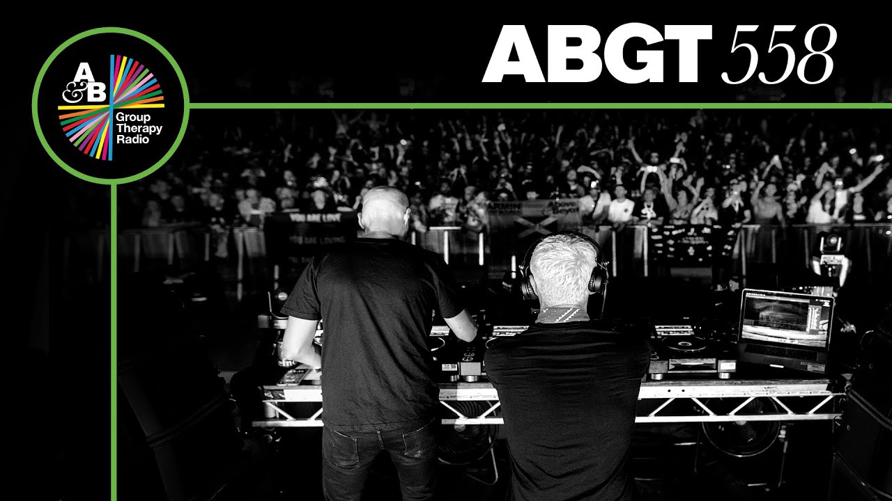 Group Therapy 558 with Above & Beyond and ANUQRAM