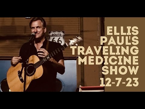 The Traveling Medicine Show 12-6-23