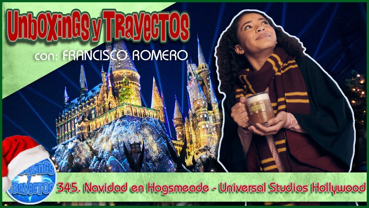 345. ¡Embárcate en un Viaje Mágico! Descubre la Navidad de Hogsmeade en Universal Studios Hollywood