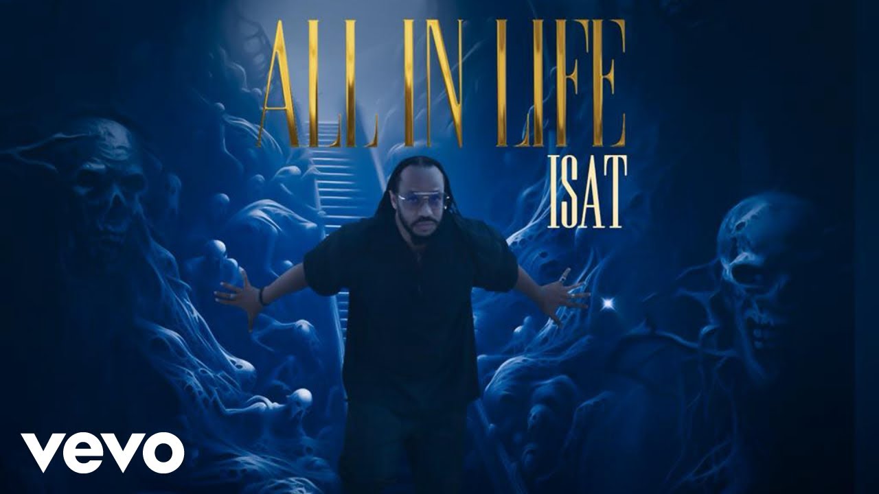 ISAT - All In Life (Official Audio)
