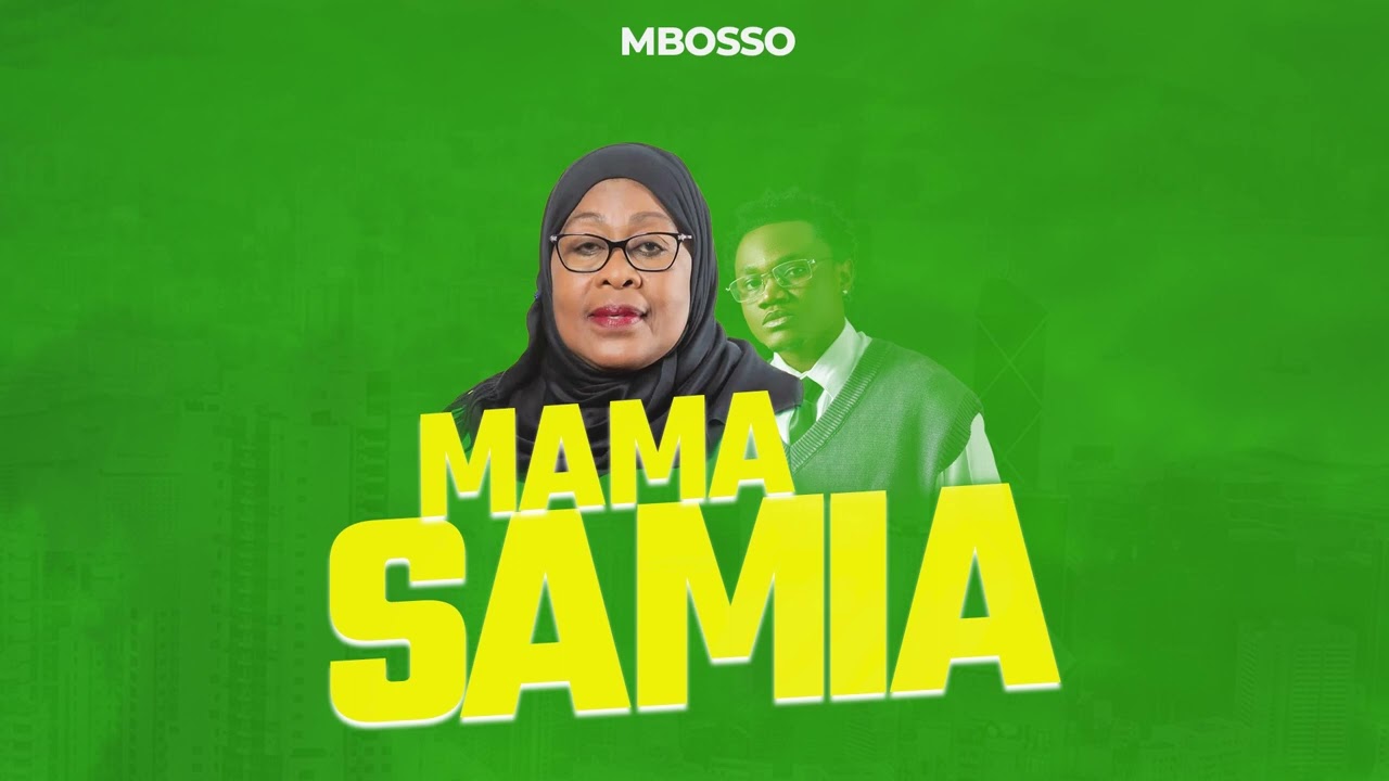 Mbosso - Mama Samia (Official Audio)