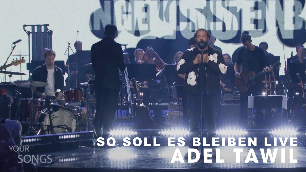 Adel Tawil - So Soll Es Bleiben (Live aus der TV Show YOUR SONGS)