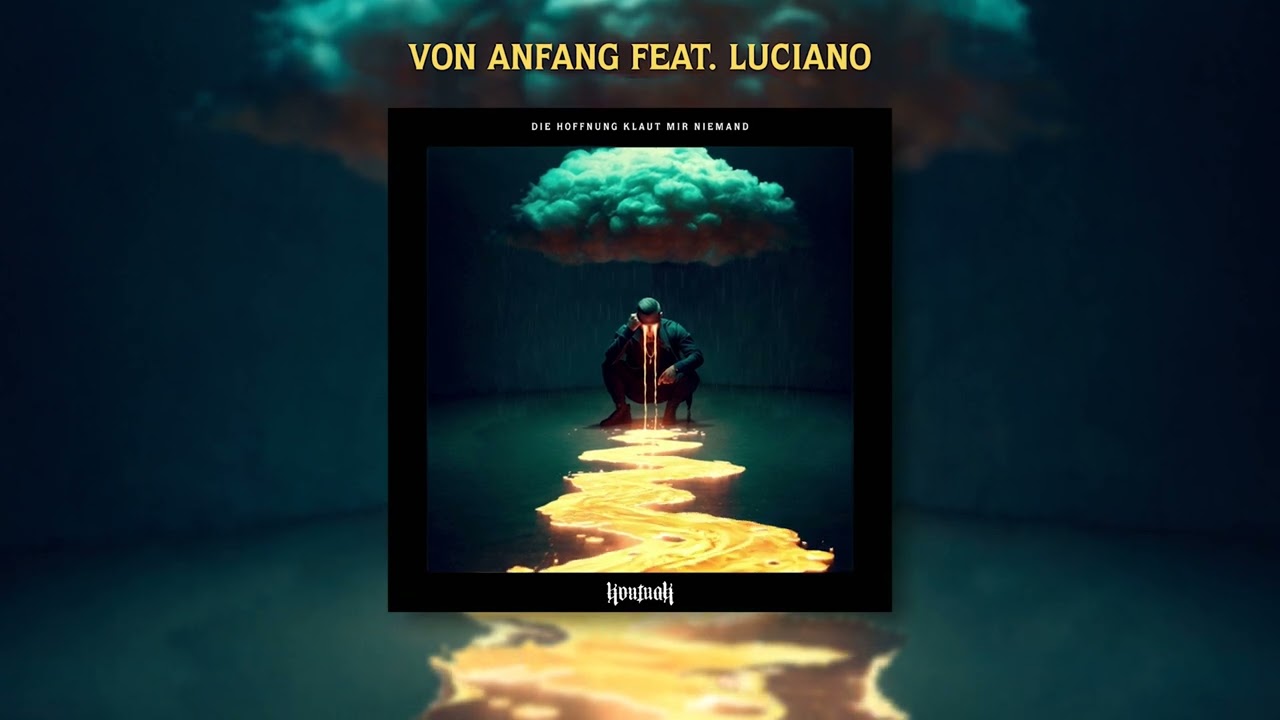 Kontra K - Von Anfang feat. Luciano (Official Audio)