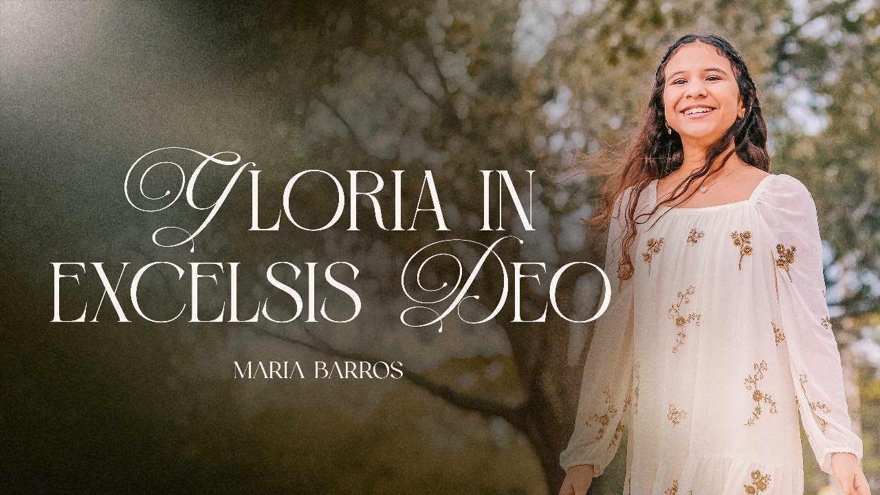 Gloria In Excelsis Deo - Maria Barros | Especial de Natal