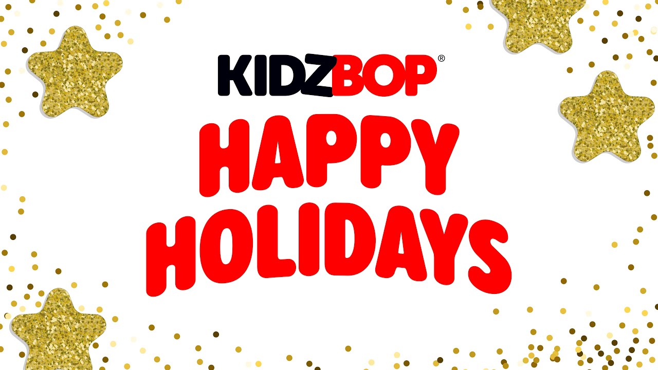 Happy Holidays From The KIDZ BOP Kids!