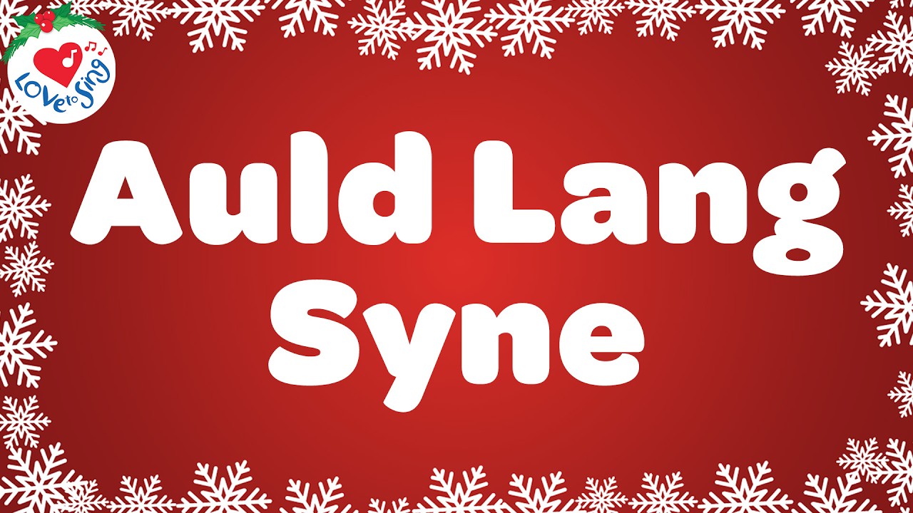Auld Lang Syne with Sing Along Lyrics 🥂 Happy New Year Song 🎉 2024