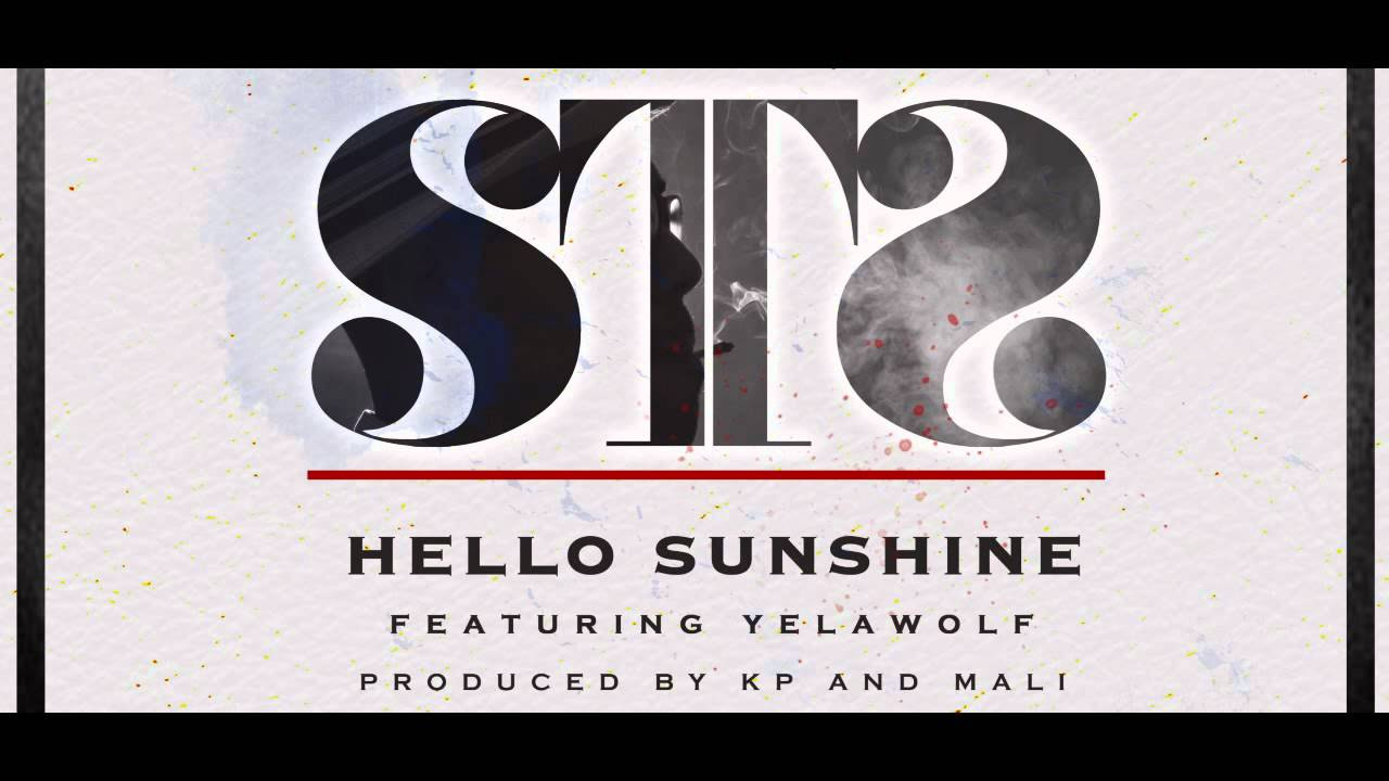 STS - Hello Sunshine feat. Yelawolf