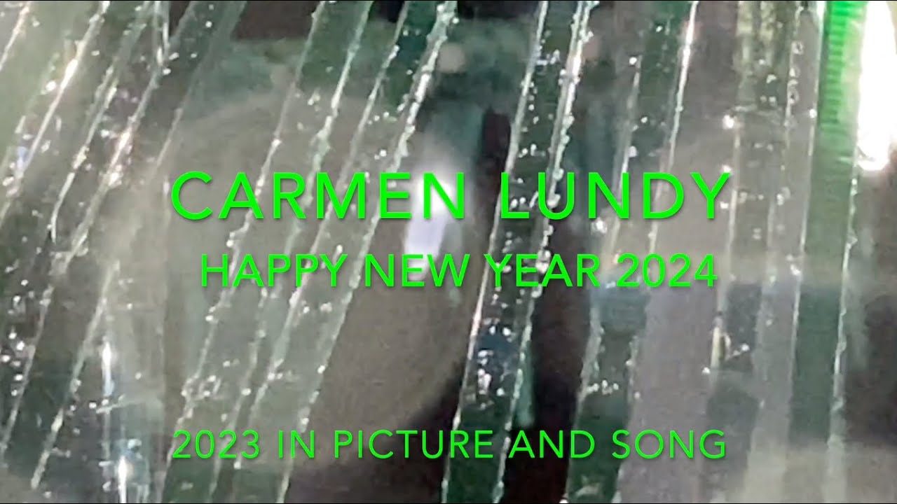 Happy New Year 2024 - Carmen Lundy