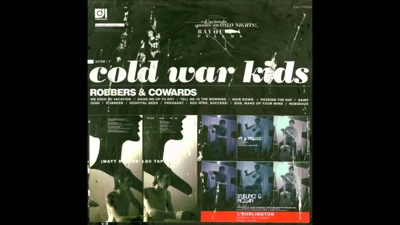 Cold War Kids - God Make Up Your Mind
