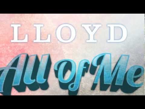 ** 2012 New Music: Lloyd feat. Wale "All of Me" [Produced by Cassius Jay] **