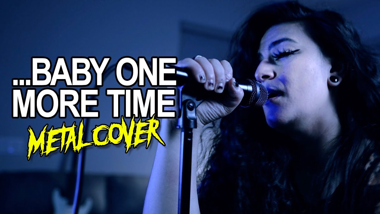 BRITNEY SPEARS – ...Baby One More Time (Metal Cover by Lauren Babic)