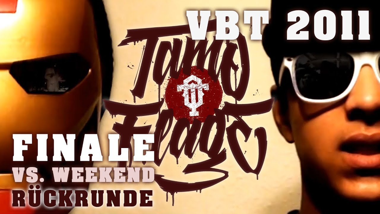 Tamo-Flage feat. DJ Matsimum vs. Weekend VBT 2011 Finale RR