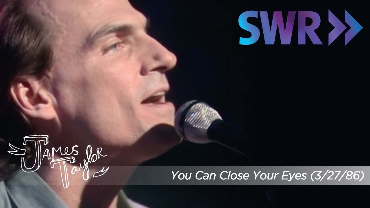 James Taylor - You Can Close Your Eyes (Ohne Filter, March 27, 1986)