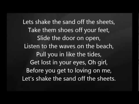 Luke Bryan - Shake the Sand off the Sheets with Lyrics