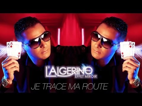 L'Algérino - Je Trace Ma Route (son)