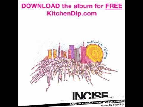 incise - Drifting (feat. Slur) - "Nobody's Story" LP - Kitchen Dip Recordings