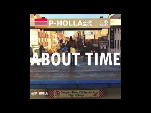 P-Holla - About Time