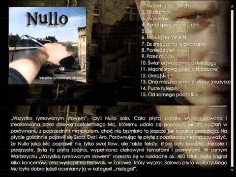 05. Nullo - Skit (Wszystko Rymowanym Słowem)